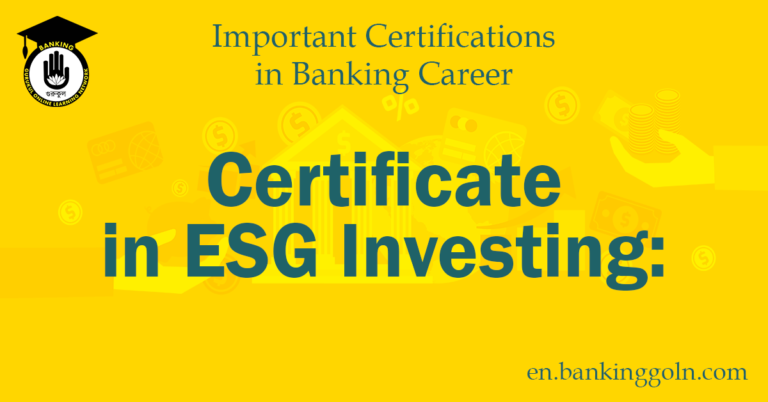 Certificate in ESG Investing: A Comprehensive Guide