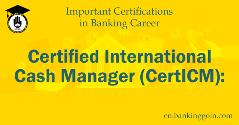 Certified International Cash Manager (CertICM)