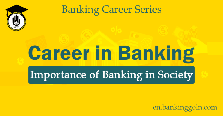Importance of Banking in Society