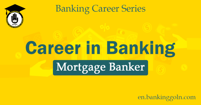 Mortgage Banker